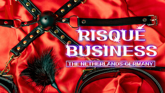 Risqué Business: The Netherlands and Germany (2024)