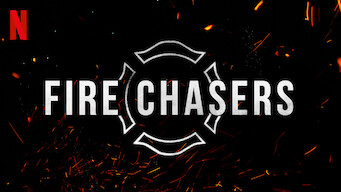 Fire Chasers (2017)